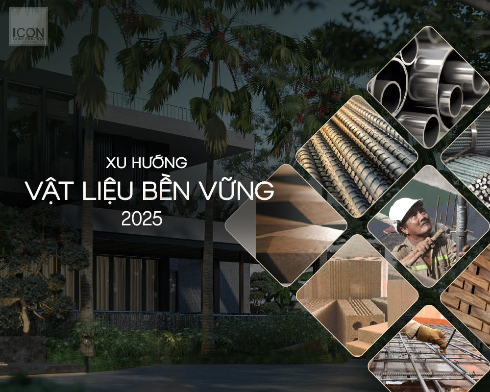 CÁC LOẠI VẬT LIỆU XANH TRONG XÂY DỰNG NĂM